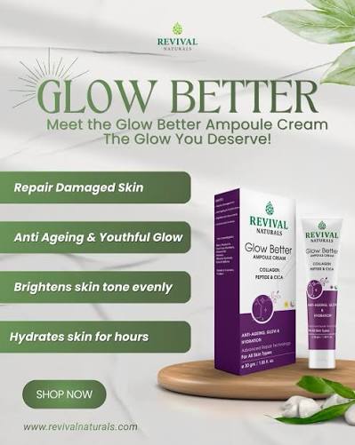 Revival Glow Better Ampule Cream 30gm
